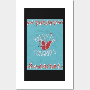 You Sly Fox, Congrats! with white fox and fly agaric mushrooms - pink, blue Posters and Art